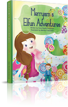 Merryam's Elfun Adventures Book - Gracie Roze